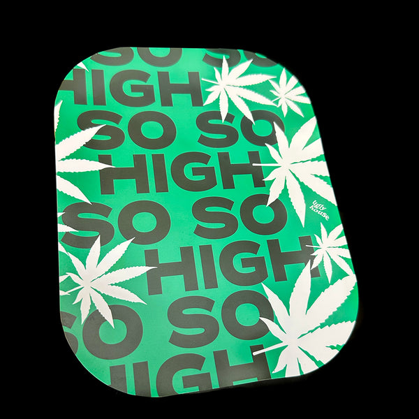 SO HIGH Rolling Tray