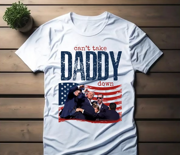 Trump Can't Take Daddy Down T-Shirt - White